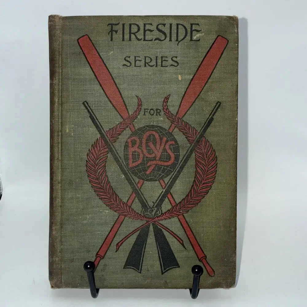 Fireside Series for Boys, Life Of Daniel Boone & Others, Antique HC, Late 1800’s